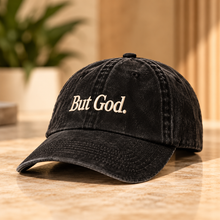 Load image into Gallery viewer, The But God. Signature Cap